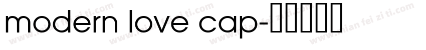 modern love cap字体转换